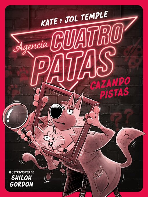 Title details for Agencia Cuatro Patas 2. Cazando pistas by Jol Temple - Available
